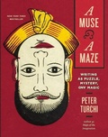 Cover: A Muse and a Maze - Trinity University Press,U.S.