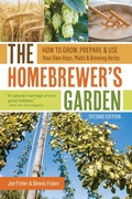 Cover: The Homebrewer's Garden, 2nd Edition - Storey Publishing LLC