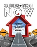 Cover: Generation Now Recruiting, Training and Retaining Millennials as Realtors and as Clients - ShiresPress
