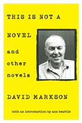 Cover: This is Not a Novel and Other Novels - Counterpoint