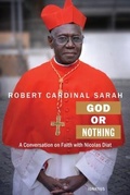 Cover: God or Nothing - Ignatius Press