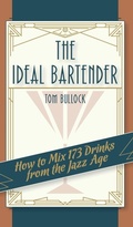 Cover: The Ideal Bartender 1917 Reprint - Girard & Stewart
