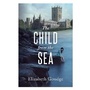 Cover: Child From the Sea - Hendrickson Publishers Inc