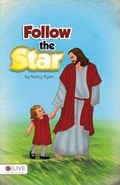 Cover: Follow the Star - Tate Publishing & Enterprises
