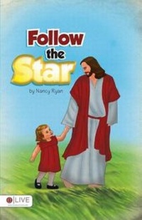 Enlarge image Cover: Follow the Star - Tate Publishing & Enterprises