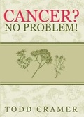 Cover: Cancer? No Problem! - Tate Publishing & Enterprises
