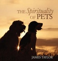 Cover: The Spirituality of Pets - Wood Lake Books,Canada