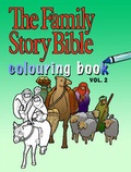 Cover: The Family Story Bible Colouring Book Volume 2 10-Pack - Wood Lake Books,Canada