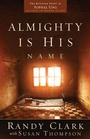 Cover: Almighty Is His Name - Creation House