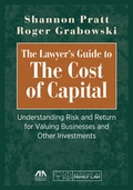 Cover: The Lawyer's Guide to the Cost of Capital - American Bar Association