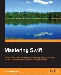 Enlarge image Cover: Mastering Swift - Packt Publishing