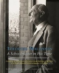 Cover: Theodore Mallinson: A Schoolmaster in His Time - Third Millennium Publishing