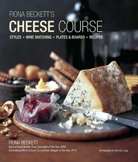 Enlarge image Cover: Fiona Beckett's Cheese Course - Ryland, Peters & Small Ltd