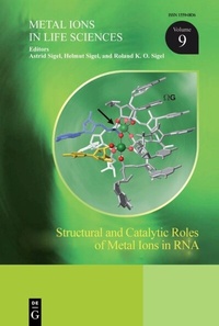 Enlarge image Cover: Structural and Catalytic Roles of Metal Ions in RNA - De Gruyter