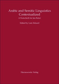 Enlarge image Cover: Arabic and Semitic Linguistics Contextualized - Harrassowitz Verlag