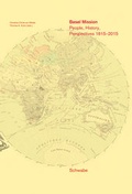 Cover: Basel Mission. - Schwabe Verlagsgruppe AG Schwabe Verlag
