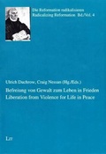 Cover: Liberation from Violence for Life in Peace. Befreiung Von Gewalt Zum Leben in Frieden - Lit Verlag