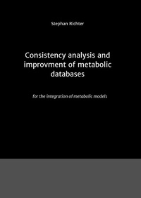 Enlarge image Cover: Consistency analysis and improvement of metabolic databases - tredition