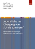 Cover: Jugendliche im &Uuml;bergang von Schule zum Beruf - Budrich UniPress