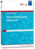 Cover: Kleine Formelsammlung K&auml;ltetechnik - cci Dialog