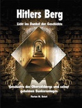 Abbildung von: Hitlers Berg - Licht ins Dunkel der Geschichte - Beierl, Florian