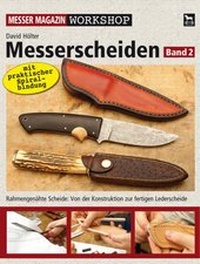 Abbildung von: Messerscheiden Band 2 - Wieland Verlag