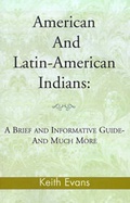 Cover: American and Latin-American Indians - Xlibris Corporation