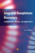 Cover: Integrated Nanophotonic Resonators - Pan Stanford Publishing Pte Ltd