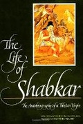Cover: The Life of Shabkar - State University of New York Press