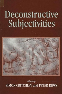 Enlarge image Cover: Deconstructive Subjectivities - State University of New York Press