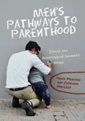 Cover: Men's Pathways to Parenthood - HSRC Press