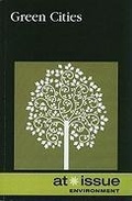 Cover: Green Cities - Greenhaven Publishing