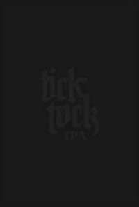 Enlarge image Cover: Tick Tock IPA 2015 - Clockwork Watch Films Ltd