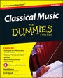 Cover: Classical Music For Dummies - Wiley
