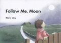 Cover: Follow Me Moon - Scholastic