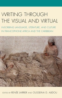 Enlarge image Cover: Writing through the Visual and Virtual - Lexington Books