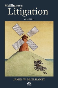 Abbildung von: McElhaney's Litigation - American Bar Association
