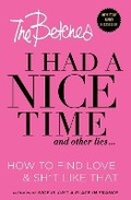 Cover: I Had a Nice Time And Other Lies... - Gallery