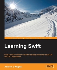 Enlarge image Cover: Learning Swift - Packt Publishing