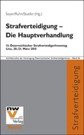 Cover: Strafverteidigung - Die Hauptverhandlung - NWV im Verlag &Ouml;sterreich GmbH