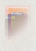 Cover: Spiegelungen - Erika Streit - DreiPunktVerlag