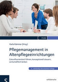 Abbildung von: Pflegemanagement in Altenpflegeeinrichtungen - Schlütersche