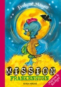 Cover: Mission Frankenhuhn - Elvea Verlag