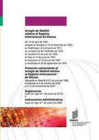 Abbildung von: Arreglo de Madrid Relativo Al Registro Internacional de Marcas - World Intellectual Property Organization