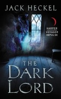 Cover: The Dark Lord - HarperCollins