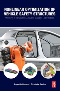 Enlarge image Cover: Nonlinear Optimization of Vehicle Safety Structures - Butterworth-Heinemann