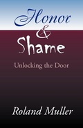 Cover: Honor and Shame - Xlibris