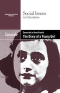 Cover: Genocide in Anne Frank's the Diary of a Young Girl - Greenhaven Press