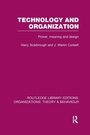 Cover: Technology and Organization (RLE: Organizations) - Routledge