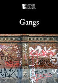 Enlarge image Cover: Gangs - Greenhaven Press